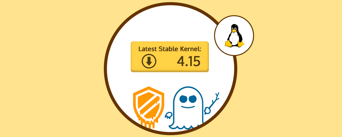 Descarga ya Linux Kernel 4.15 con parches para Spectre y Meltdown