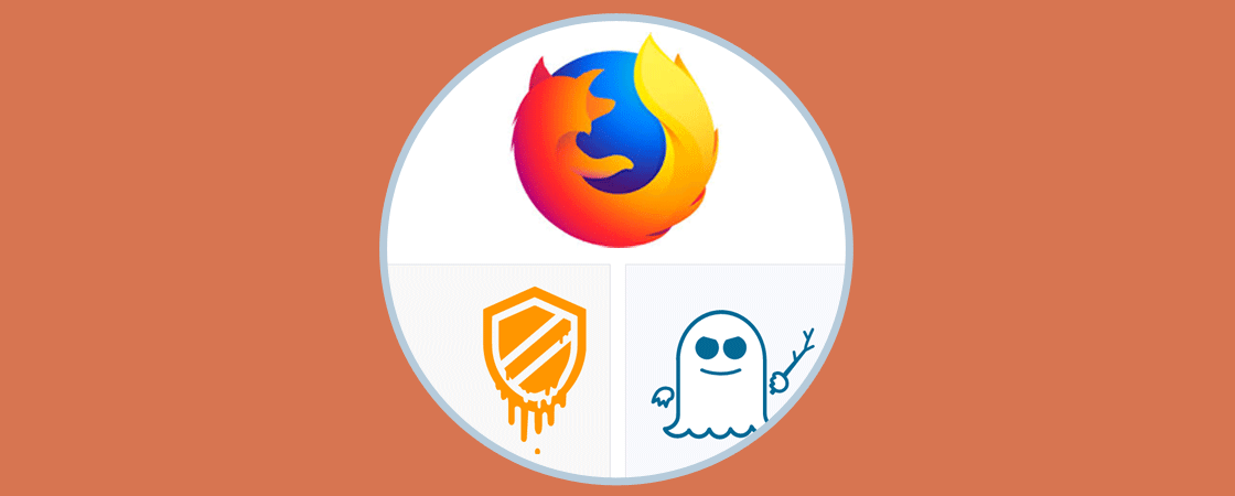 Google y Firefox 57.0.4 con parches seguridad a exploits Meltdown y Spectre