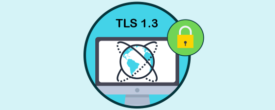 TLS 1.3 aprobado como nuevo estándar de internet
