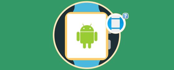 El S.O Android Wear cambia de traje y pasa llamarse Wear OS