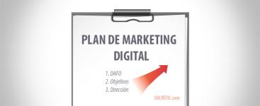 Aprende a realizar el Plan de Marketing Digital