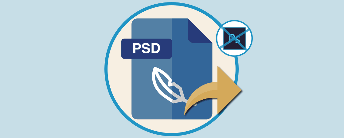 Programas gratis para abrir archivos PSD sin Photoshop