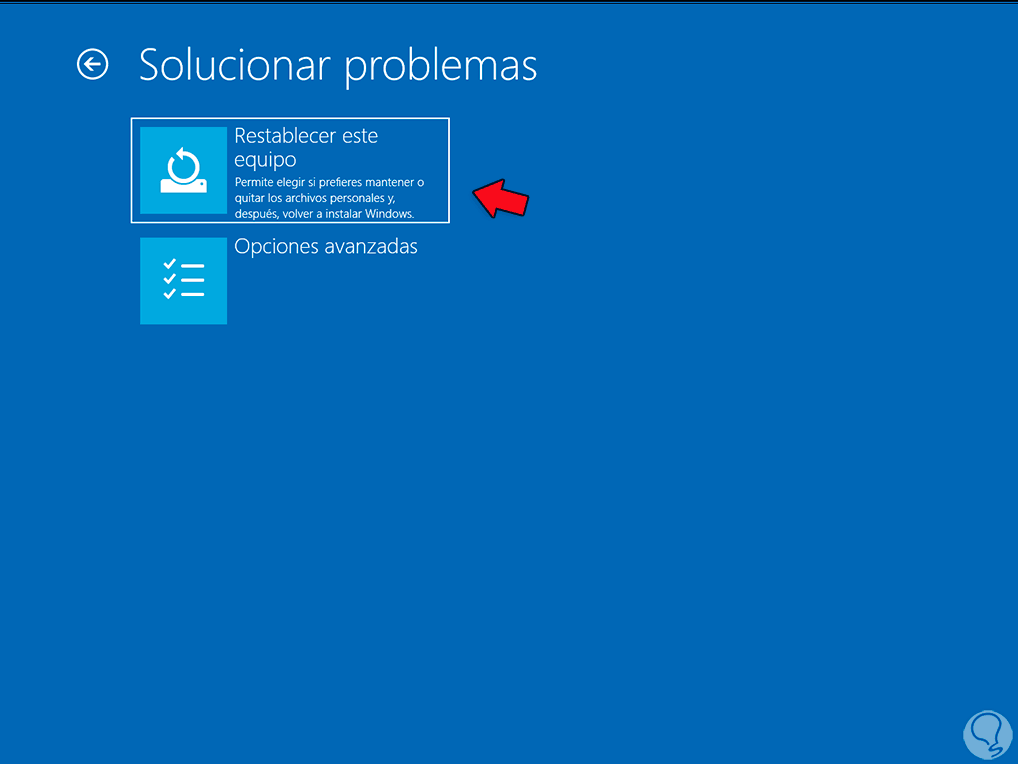 Girar Automático Ceder el paso Cómo restaurar de fábrica Windows 10 sin contraseña - Solvetic