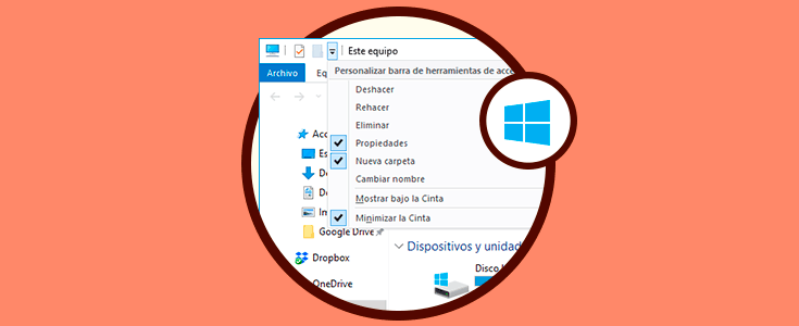 Personalizar barra de herramientas de Explorador archivos Windows 10