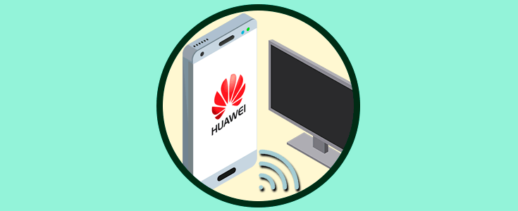 Cómo conectar Huawei Mate 10 a TV o Smart TV - Solvetic - Conectar Celular Huawei A Tv Samsung