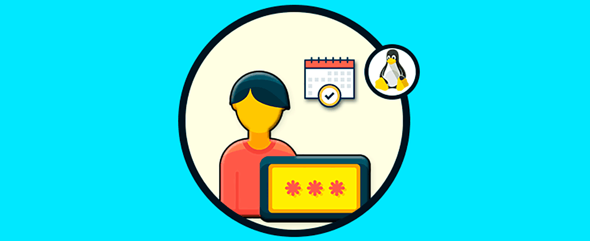 Administrar caducidad y vencimiento de contraseña usuario en Linux