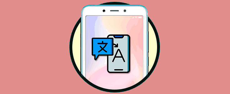 Cómo cambiar idioma Xiaomi Redmi 6A