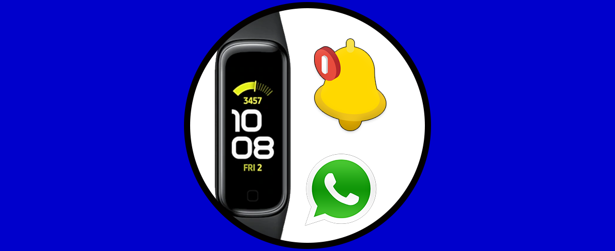 Cómo activar notificaciones WhatsApp Samsung Galaxy Fit 2