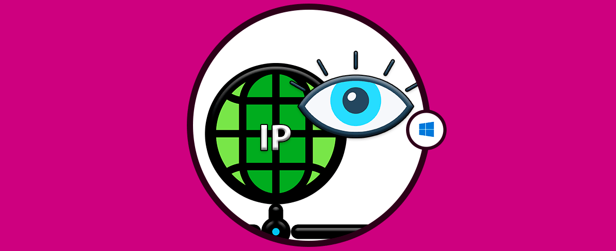 Cómo saber mi dirección IP Windows 10