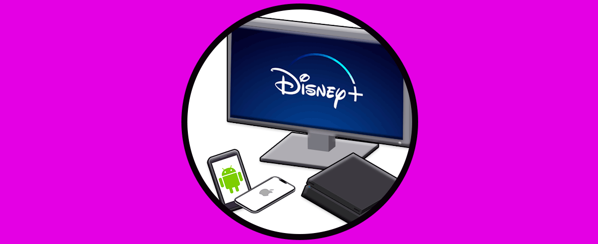 Cómo instalar Disney Plus Smart TV, PS4, Android o iPhone