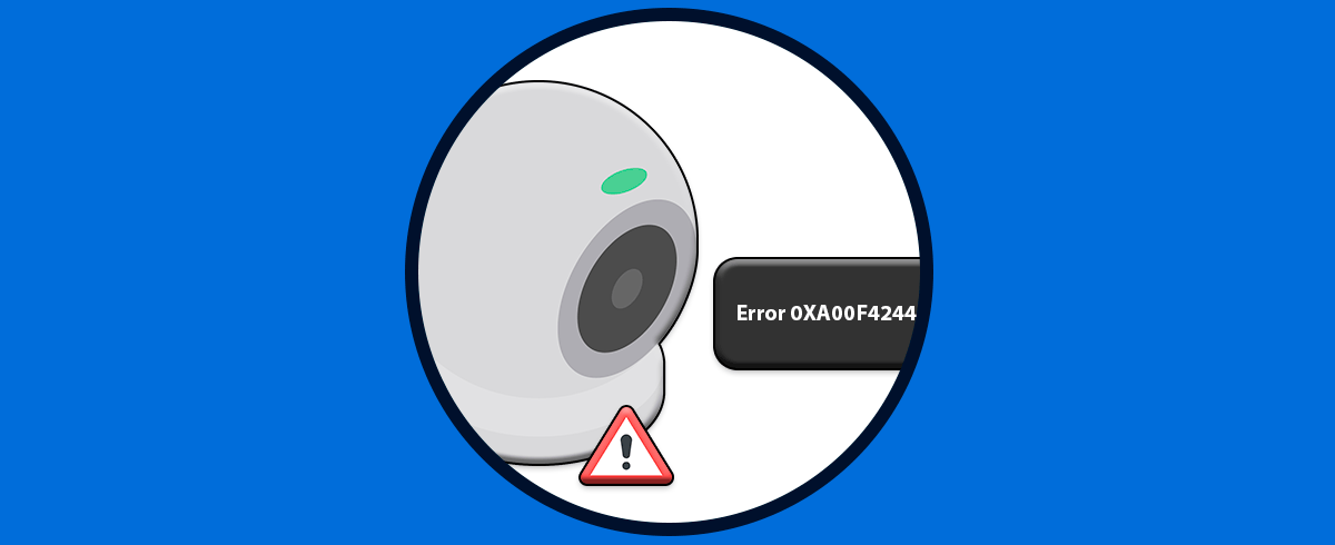 Error 0XA00F4244 No se encuentra la cámara Windows 10