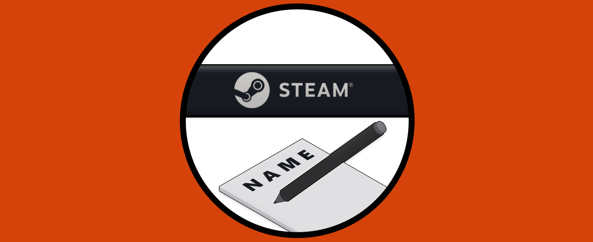 Cómo Cambiar Nombre Steam