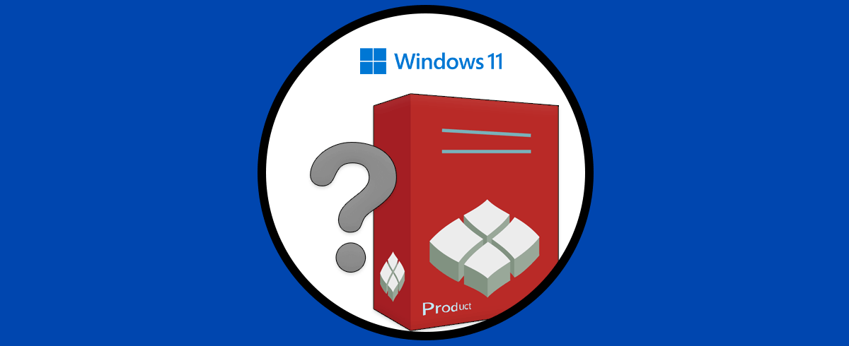 Cómo Saber Cuál es la Clave de Producto de mi Windows 11 o Windows 10