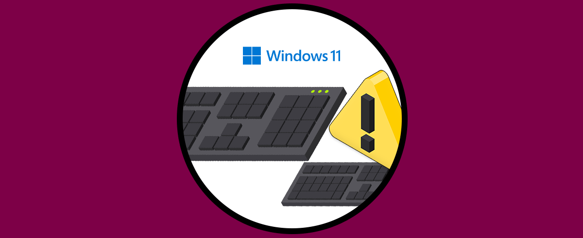 Solución Teclado Desconfigurado Windows 11
