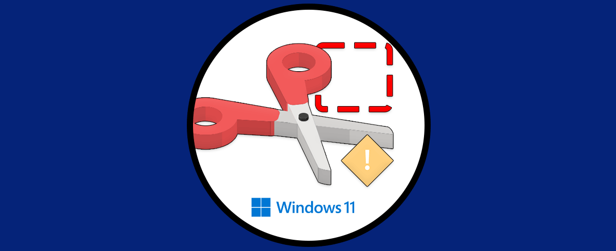 Herramienta Recortes Windows 11 No Funciona Error | Solución