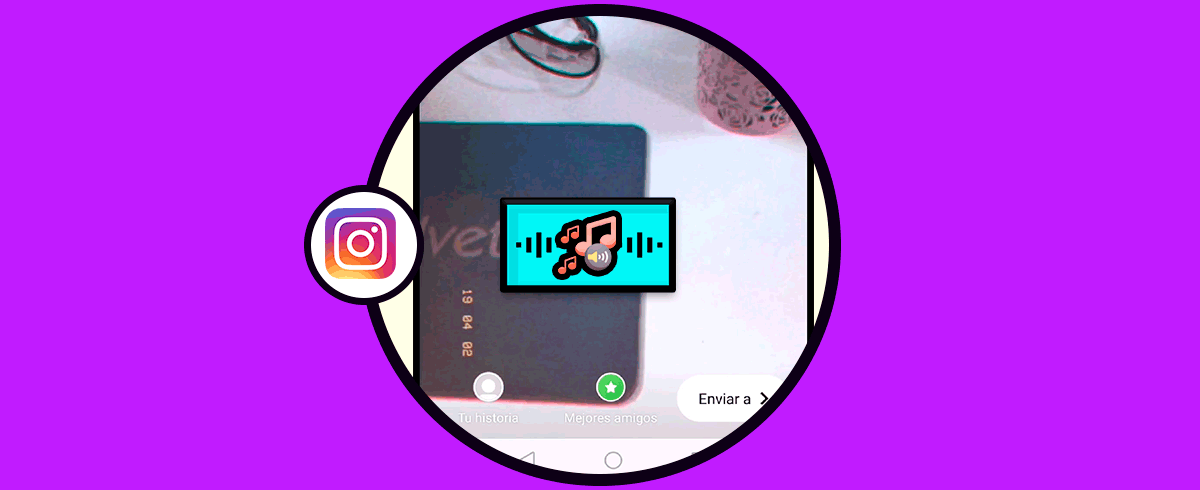 Cómo poner efecto en foto o vídeo con música Instagram Stories