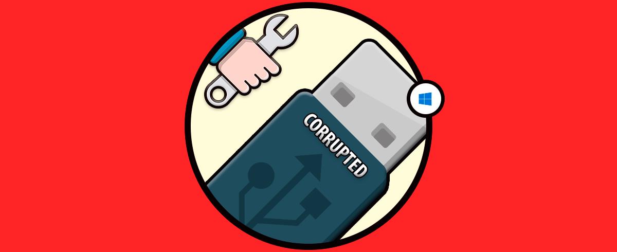 Arreglar disco USB corrupto sin formatear Windows 10, 8, 7