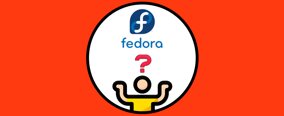 Cómo saber qué versión de Fedora tengo | Terminal y Menú