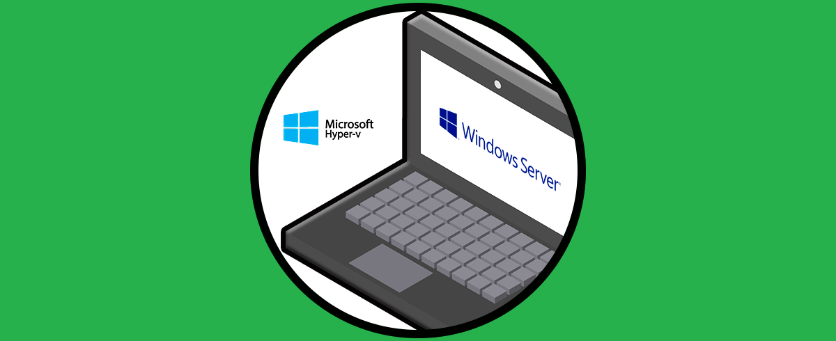Cómo activar e instalar Hyper-V Windows Server 2019