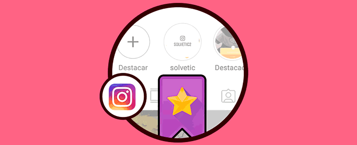 Cómo agregar nuevas historias destacadas en Instagram