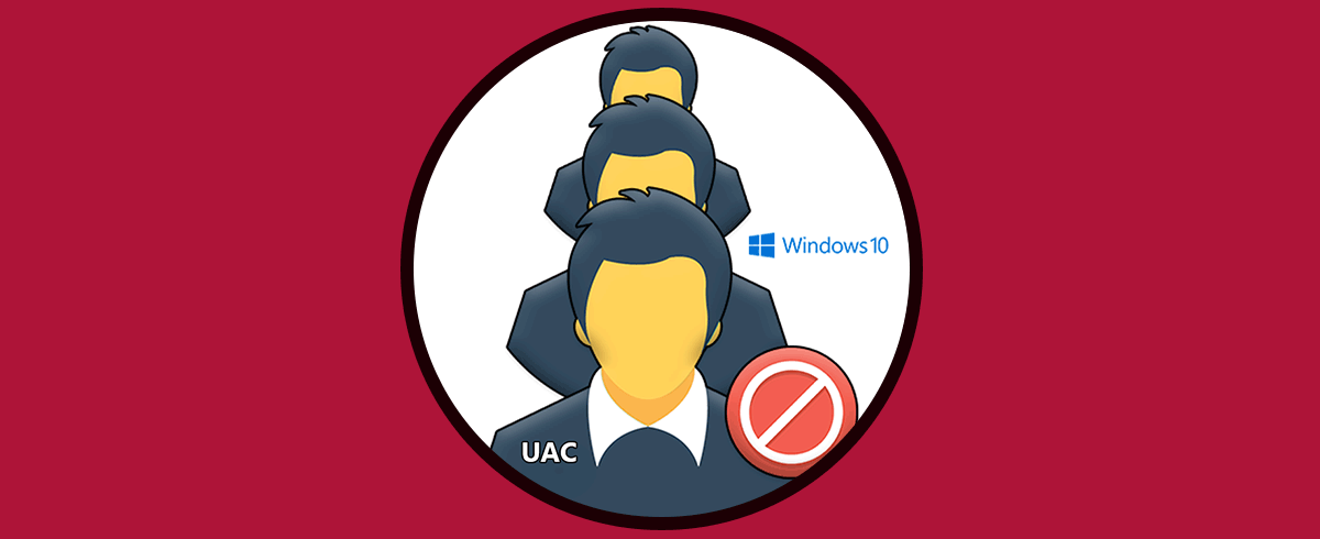 Cómo apagar o deshabilitar UAC en Windows 10