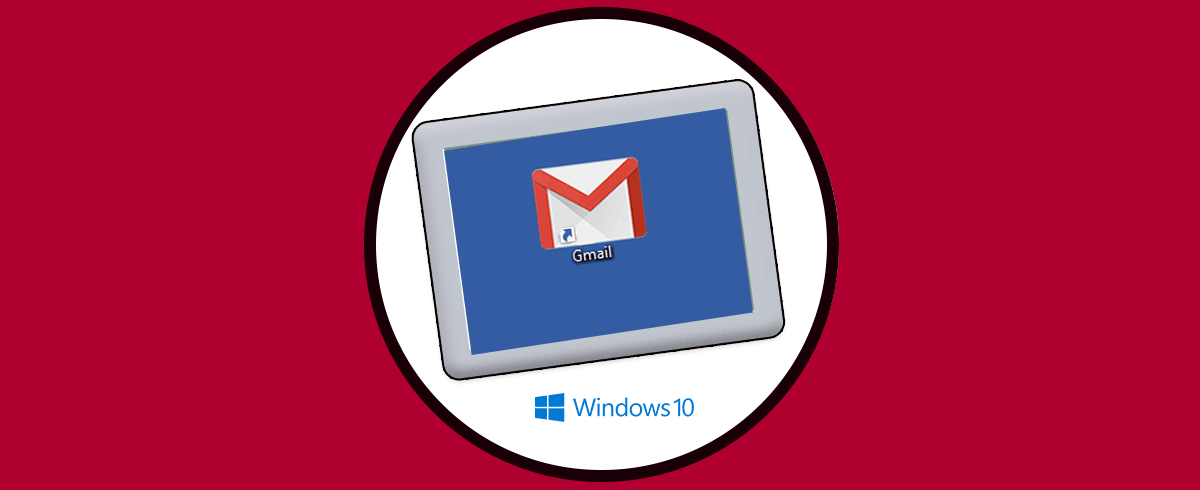 Crear acceso directo Gmail Windows 10