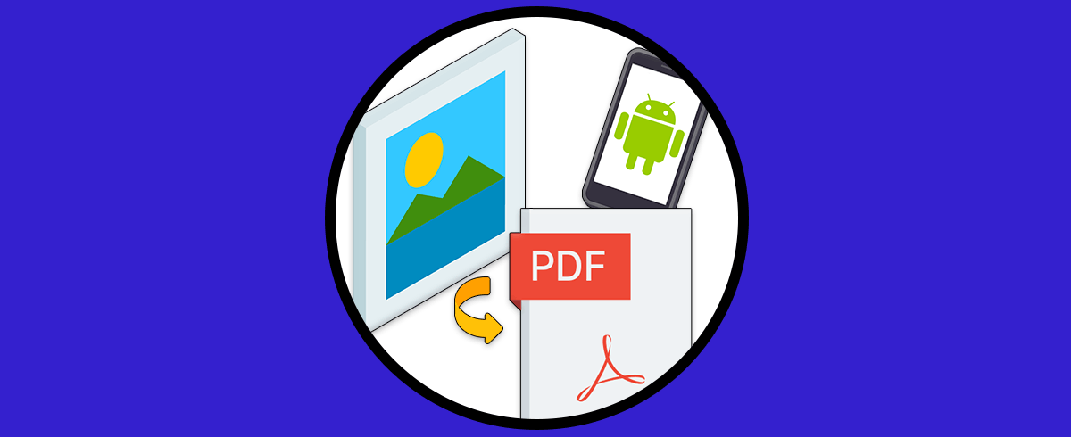 Cómo convertir una imagen a PDF desde el celular