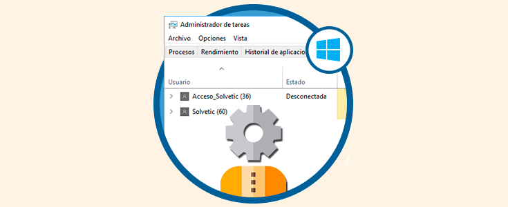 Administrar usuarios con Administrador de tareas Windows 10