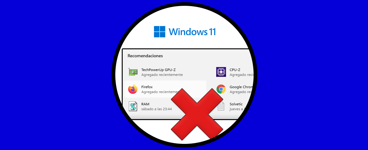 Cómo quitar archivos recientes Windows 11 Menú de Inicio
