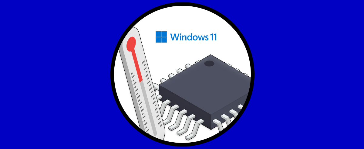 Ver Temperatura CPU Windows 11