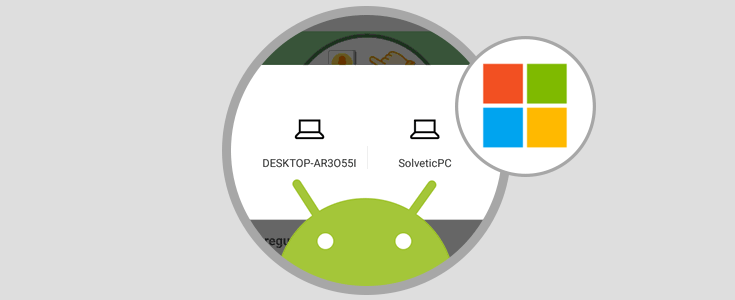 Cómo conectar móvil Android a Windows 10 con Microsoft App