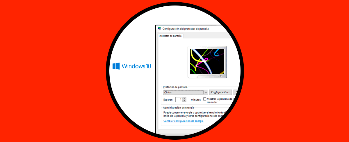 Configurar protector de pantalla Windows 10 | Abrir configuración
