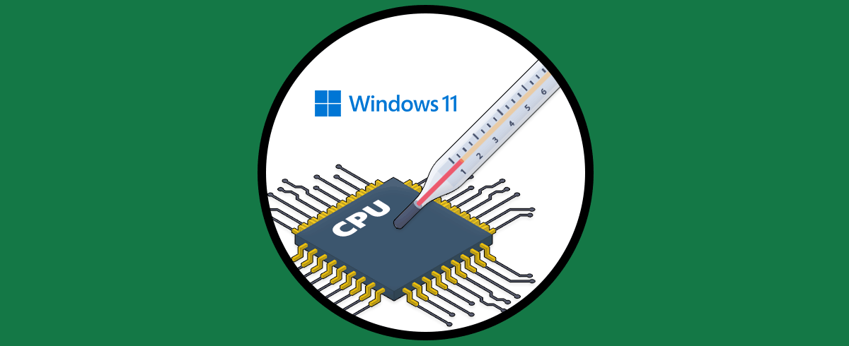 Cómo saber la Temperatura de mi PC sin programas Windows 11
