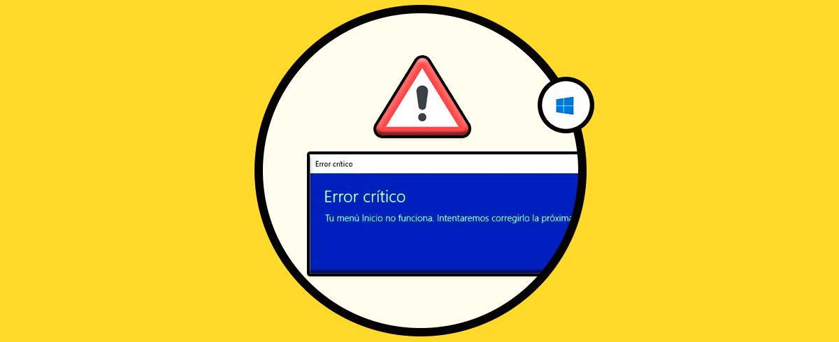 Error crítico tu Menú Inicio no funciona Windows 10 Solución
