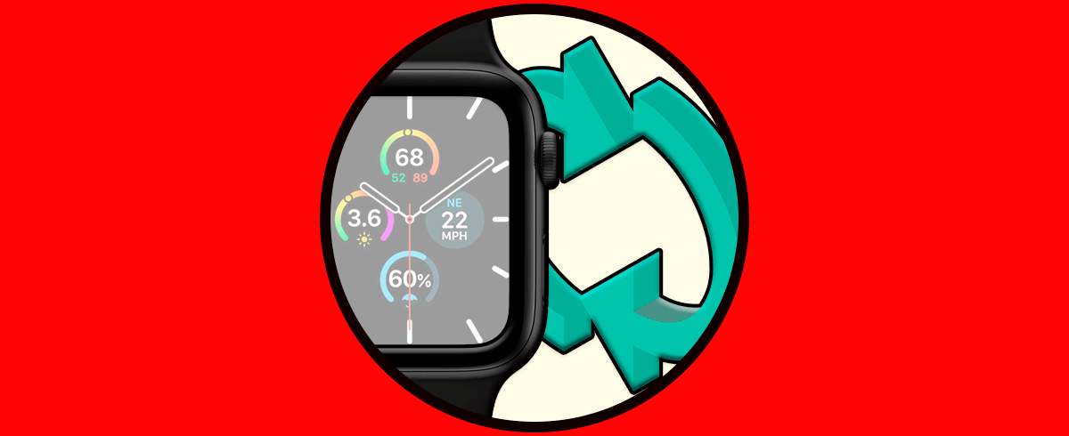 Cómo resetear un Apple Watch 5 - Solvetic