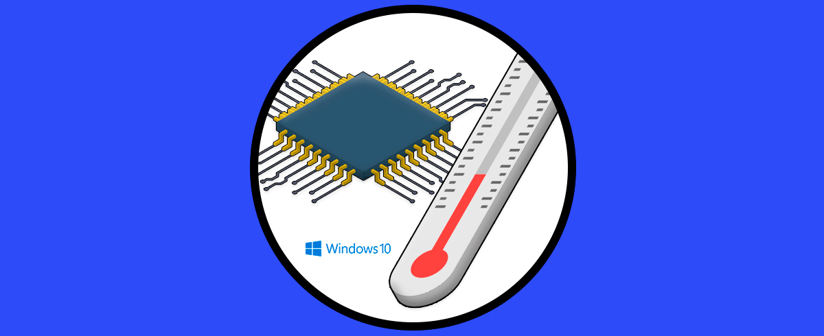 Ver Temperatura CPU Windows 10 | Sobrecalentamiento CPU