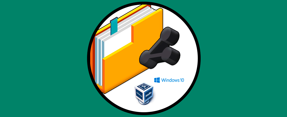 Cómo crear una carpeta compartida en VirtualBox Windows 10