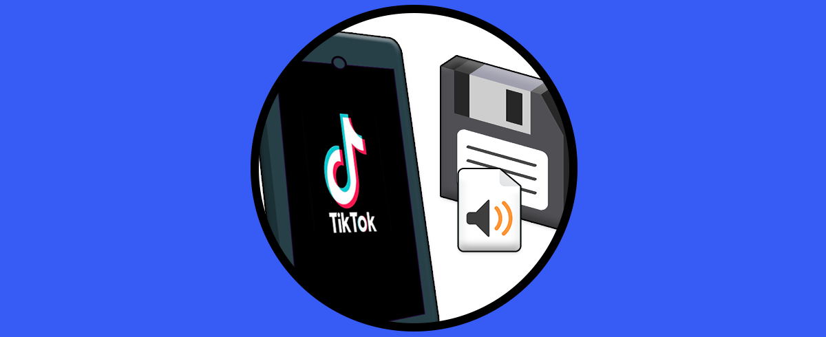 Cómo guardar sonido de TikTok