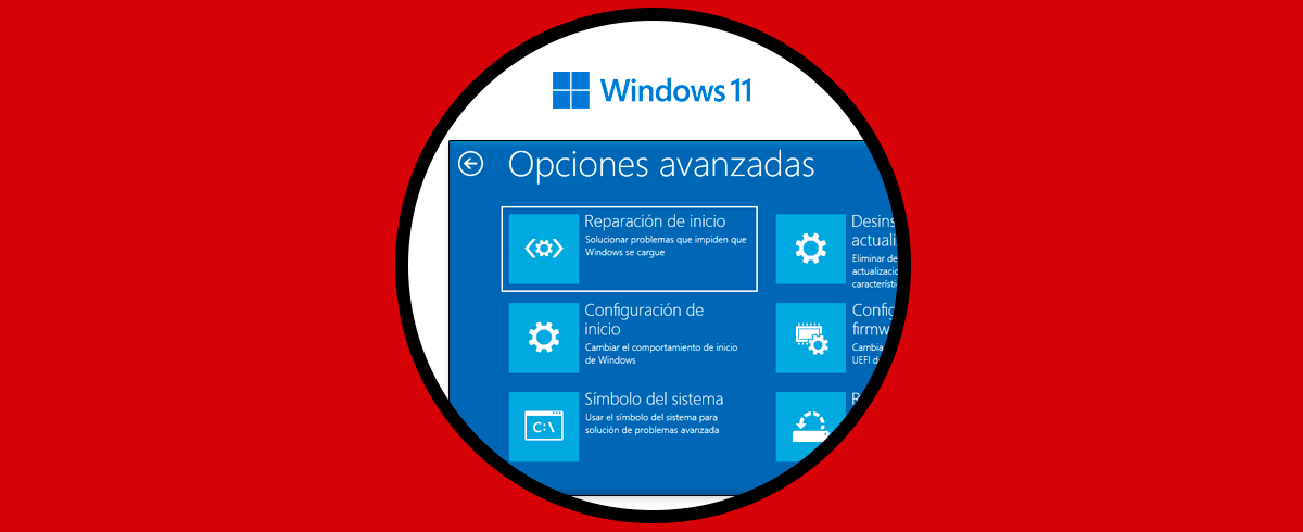 Cómo entrar en Opciones de Arranque Avanzadas Windows 11