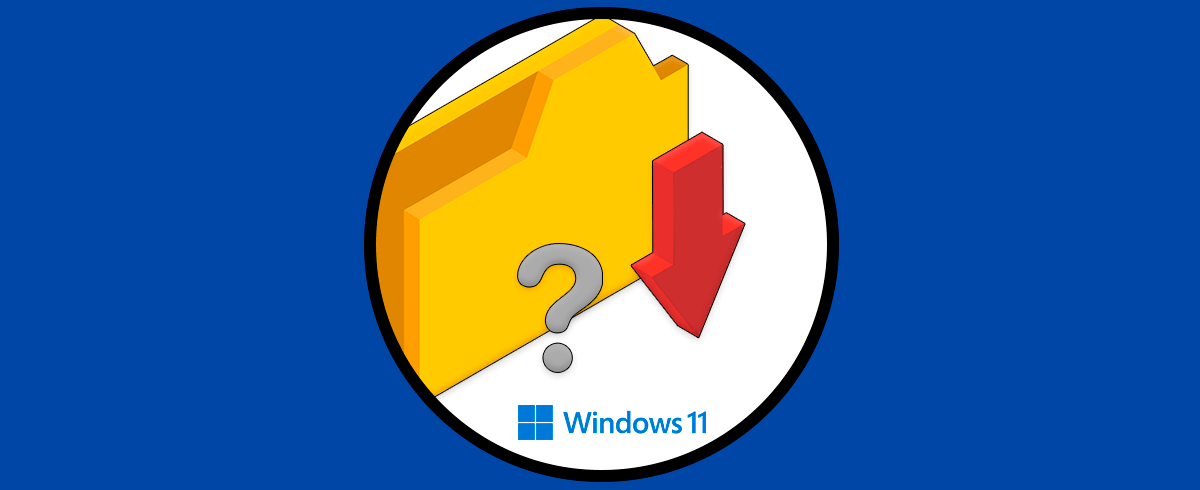Cómo encontrar la Carpeta de Descargas en Windows 11 | Donde está?