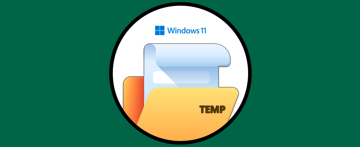 Abrir carpeta Temp Windows 11 Temporal