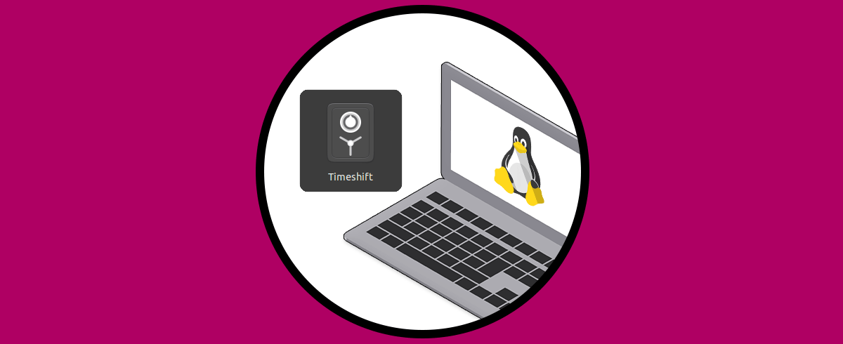 Instalar, configurar y usar Timeshift para Linux | Backup o Restaurar