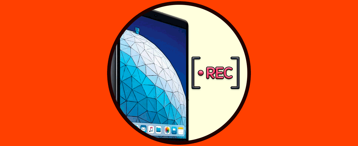 Cómo grabar pantalla en iPad Air 3