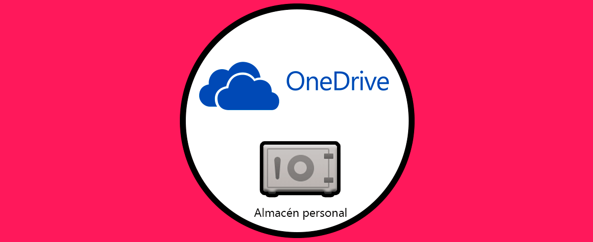 Qué es y cómo usar Almacén personal OneDrive