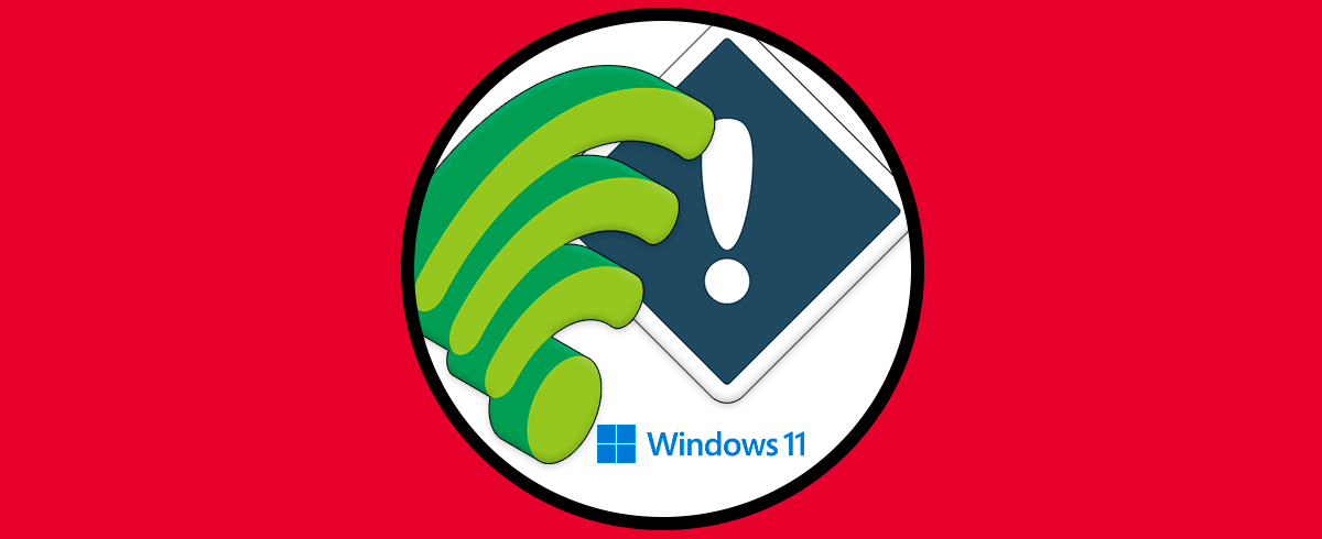 No aparece Adaptador de Red WiFi Windows 11 o Red inalámbrica