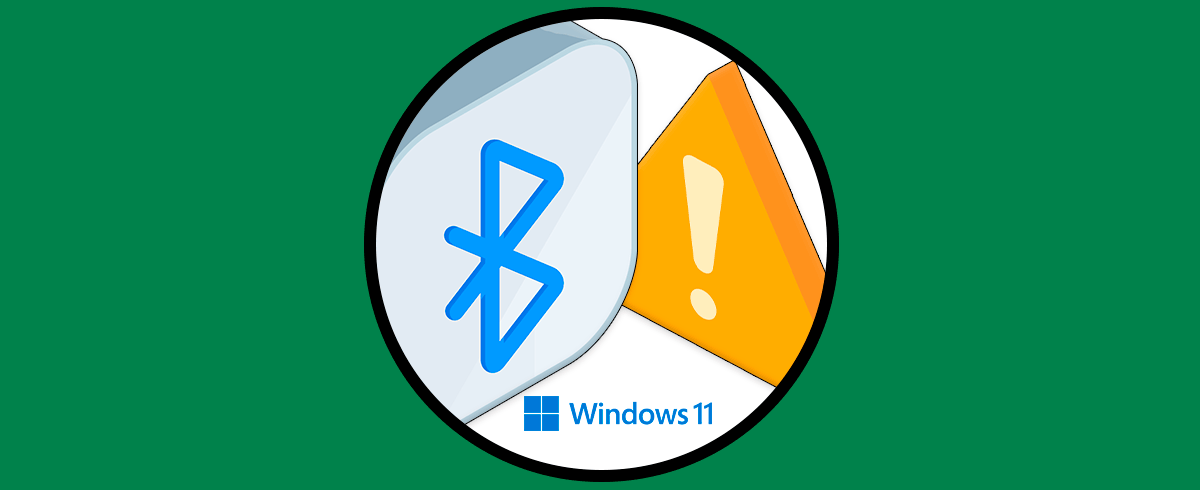 No aparece Bluetooth en Windows 11 | Solución