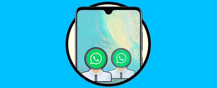 Cómo tener dos cuentas WhatsApp Huawei Mate 20