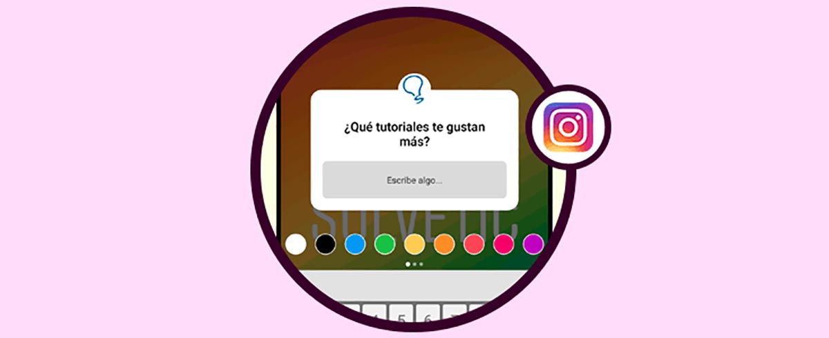 Cómo publicar pregunta en historias Instagram