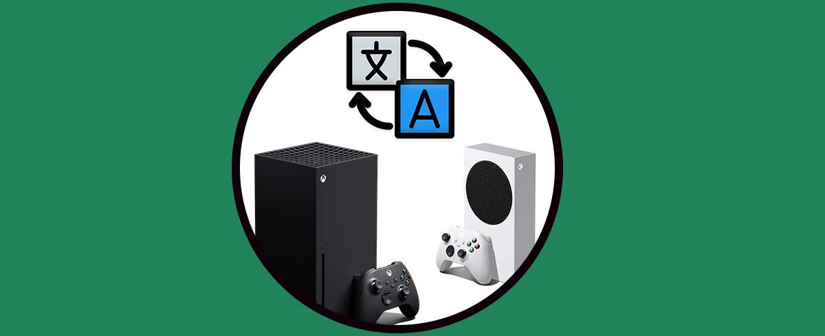 Cambiar idioma Xbox Series X o Xbox Series S