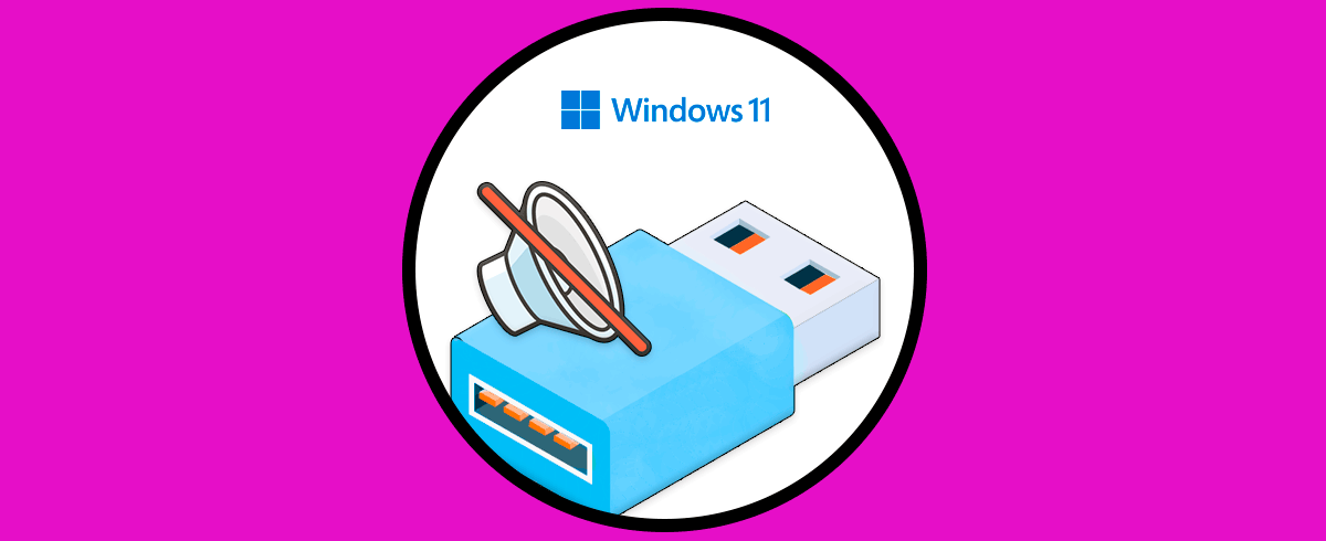 Quitar Sonido Conexión USB Windows 11